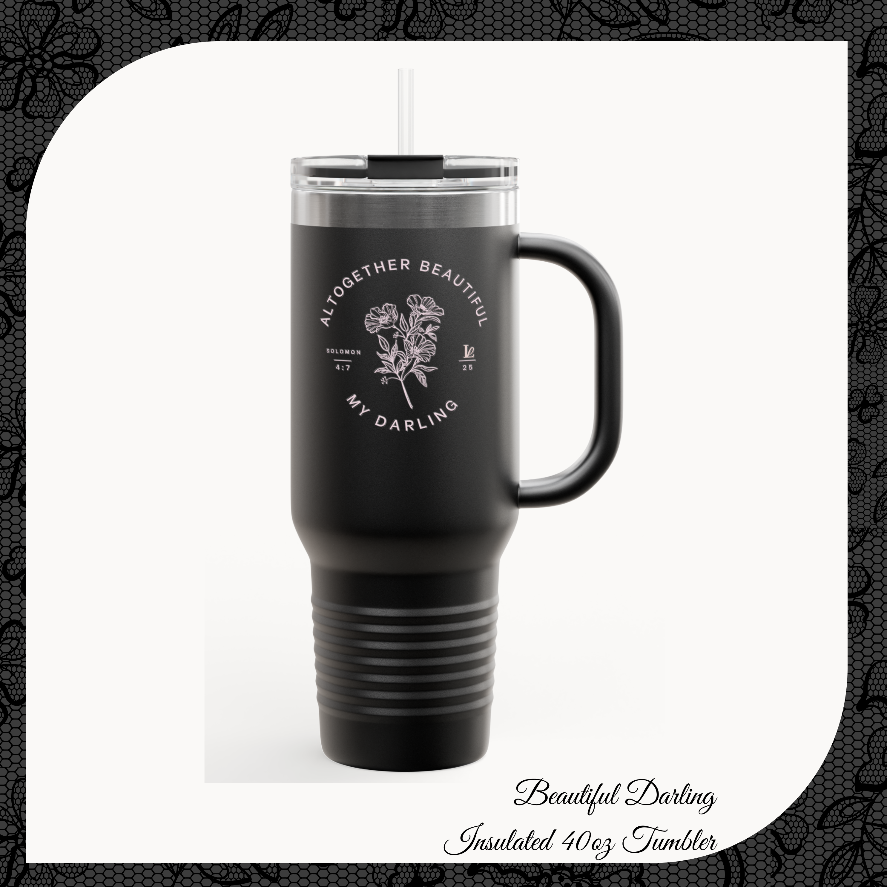 Beautiful Darling Insulated Tumbler, 40oz