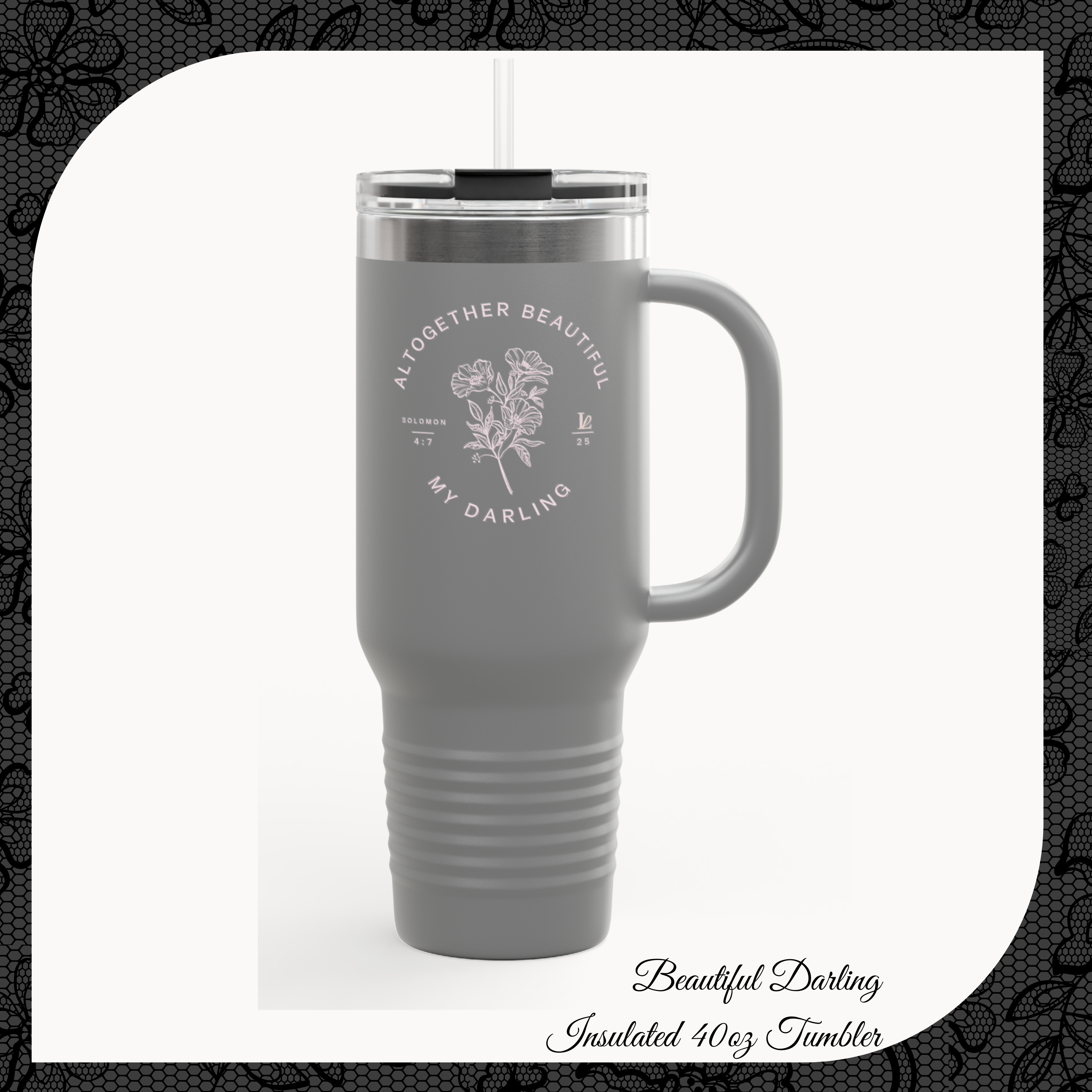 Beautiful Darling Insulated Tumbler, 40oz