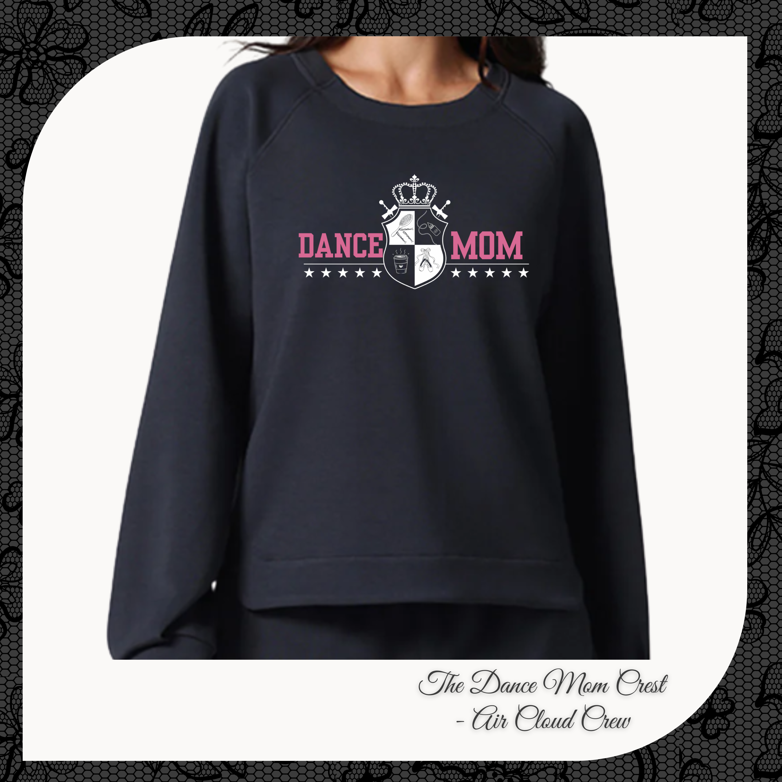 Dance Mom Crest – Air Cloud Crew